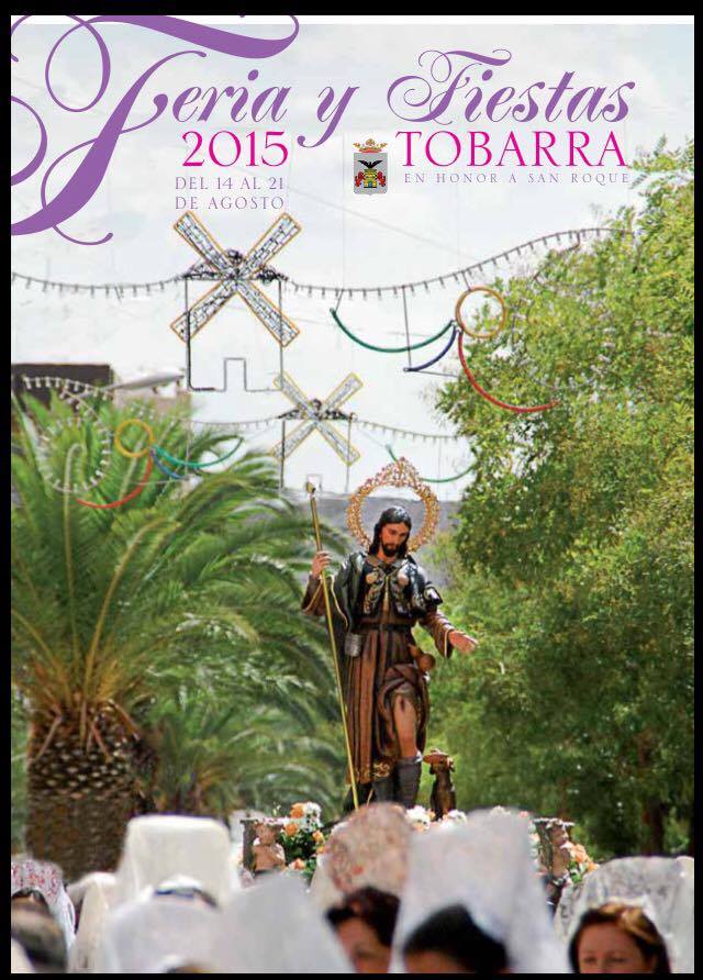 Feria y fiestas en honor a San Roque 2015 Tobarra